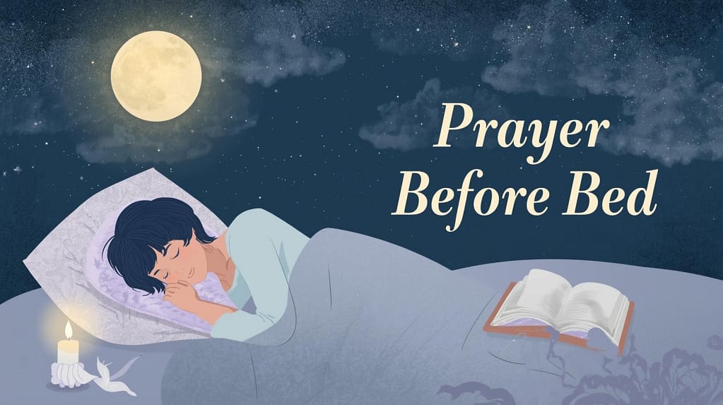 A Prayer Before Bed